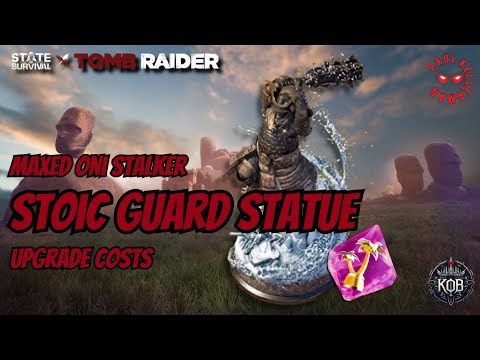 State of Survival: Maxed Oni Stalker Stoic Guard Statue - Upgrade Costs