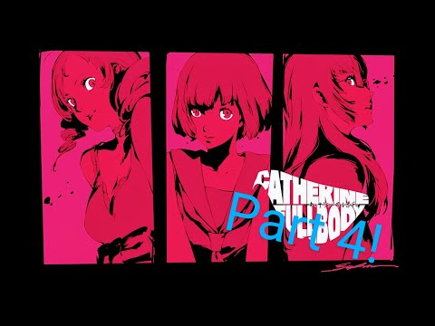 Catherine: Full Body: part 4