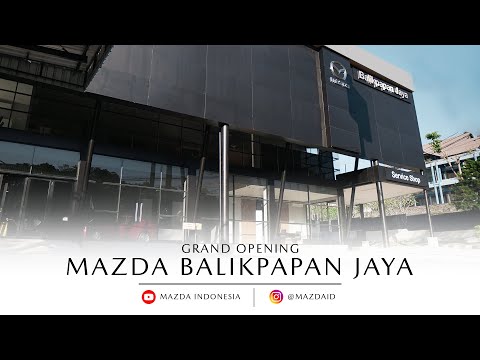 Grand Opening - Mazda Balikpapan Jaya