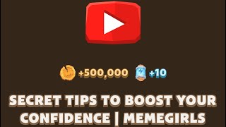 Secret Tips To Boost Your Confidence | Memegirls Code |Youtube Video Code Memefi Video Code Today