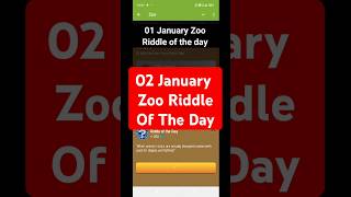 2 January zoo Riddle Of the day | Today Zoo Code #shorts #zooairdrop