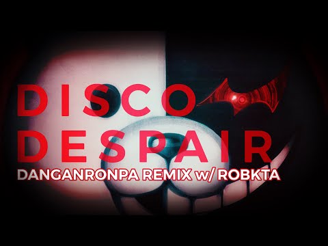 Danganronpa: Trigger Happy Havoc - Danganronpa! (SARE & RoBKTA Remix)