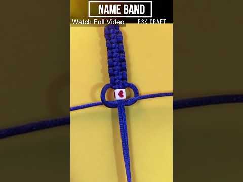 How to make a Name Band | Friend ship band |DIY wrist band for boys | Bracelet. #shorts