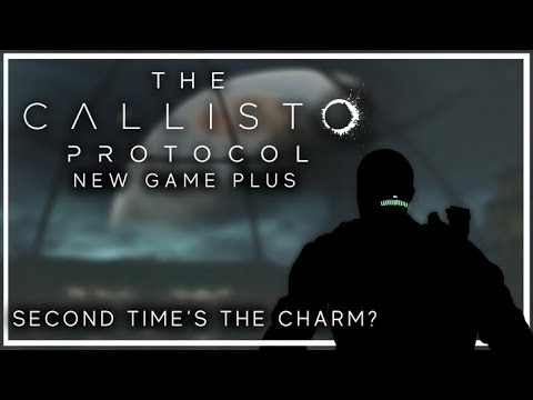 I Played NG+ So You Don't Have To - The Callisto Protocol