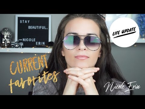 Current Favorites | nicole erin