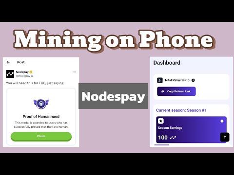 NodesPay Airdrop Guide: Register, Mine & Earn $Nodes Token with you phone Now!