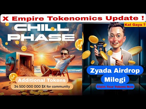 X Empire Tokenomics Update ! Ab Zyada Airdrop Milegi ? X Empire Token Price ? Listing Date Out !