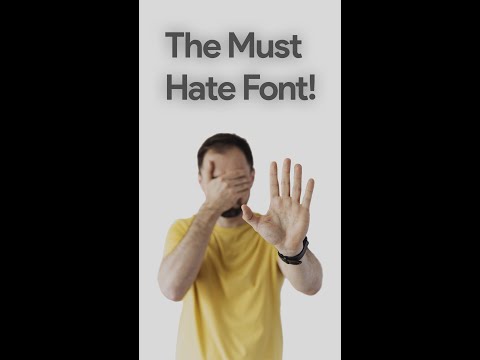 The Most Hated Font Of All Time!