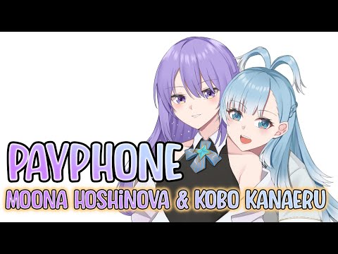 [Moona Hoshinova & Kobo Kanaeru] Payphone - Maroon 5 (With Lyrics)