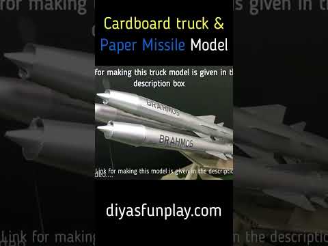 cardboard truck model - paper missile model - brahmos missile model - diyas funplay