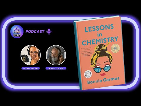 A Must-Read Novel? Lessons in Chemistry by Bonnie Garmus Review