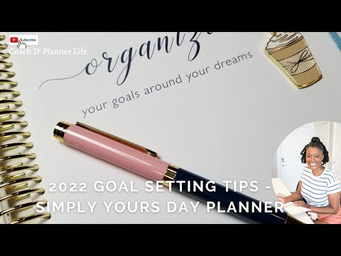 Goal Setting Tips featuring the Simply Yours Day Planner from Planned and Proper