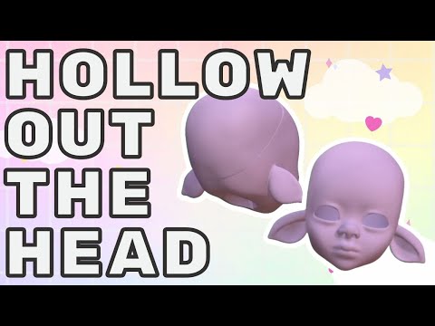 How to Hollow out a 3D Sculpted Ball jointed doll head