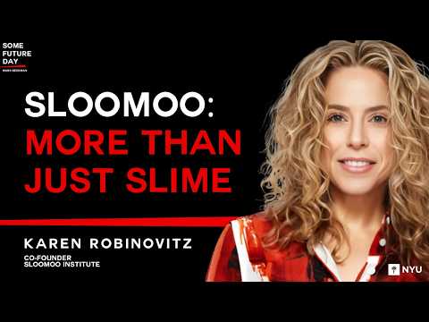 Meet the Willy Wonka of Slime | Karen Robinovitz, CEO Sloomoo Institute with Marc Beckman