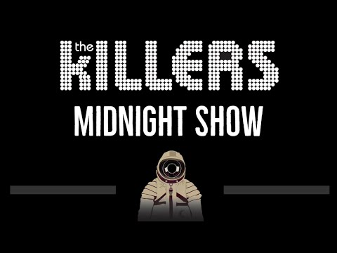 The Killers • Midnight Show (CC) 🎤 [Karaoke] [Instrumental Lyrics]