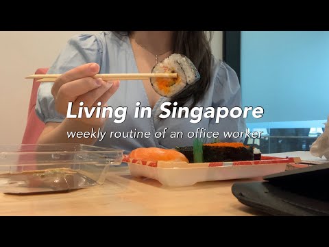 Work life in Singapore as a millennial  🇸🇬  Typical week routine