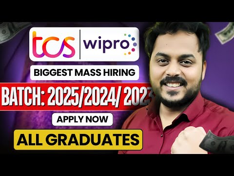 TCS & Wipro Biggest Mass Hiring | Batch 2025/2024/ 2023 | All Graduates | Last date to Apply🔥