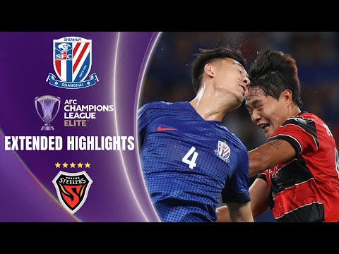 Shanghai Shenhua vs. Pohang Steelers: Extended Highlights | AFC Champions League Elite | CBS Sports