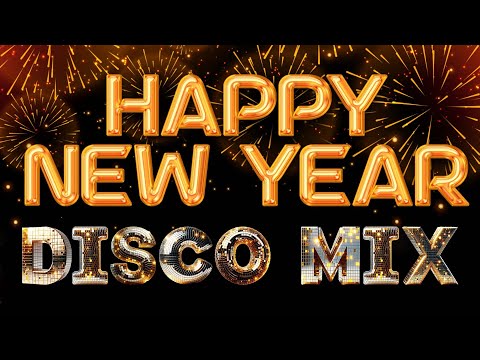 🍷 2025 NEW YEAR COUNTDOWN LET'S DISCO PARTY ALL NIGHT WELCOME 2025 DISCO REMIX 🍷