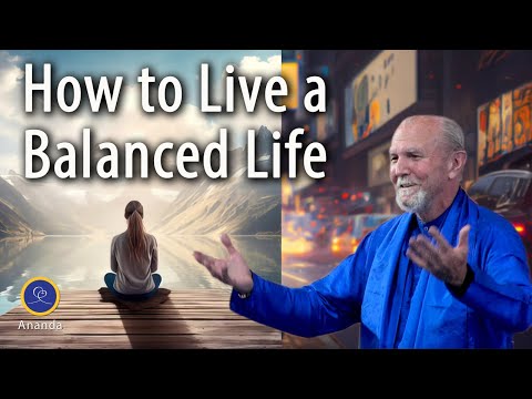 How to Live a Balanced Life - In the World but Not of It