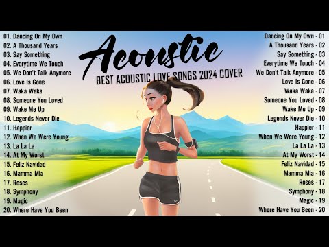 Soft Acoustic Songs 2024 🎈 Best Chill English Acoustic Love Songs 🎈 Top Chill Acoustic Music 2024