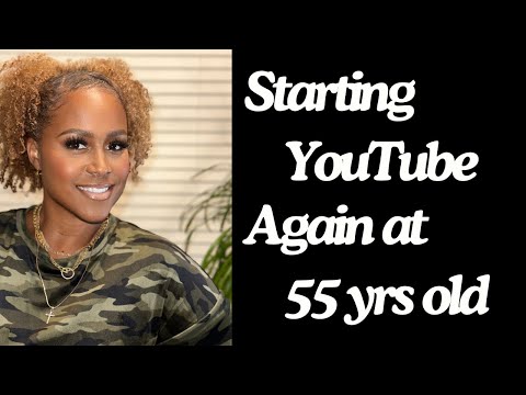 What I KNOW in my 50's and sharing it on YouTube! | Restarting my channel over after 4 yrs!