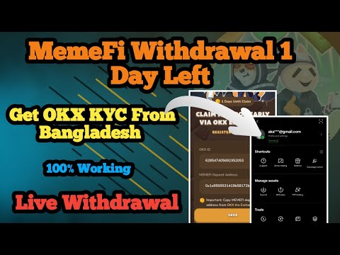 MemeFi Live Withdrawal in OKX from Bangladesh | How to Get Verified OKX KYC from Bangladesh