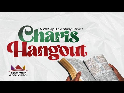 CHARIS HANGOUT | MIDWEEK SERVICE | TUESDAY 26TH NOVEMBER 2024