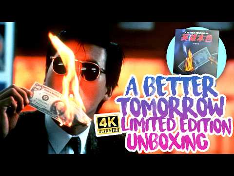 A Better Tomorrow 4k Limited Edition - Unboxing