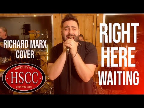 'Right Here Waiting' (RICHARD MARX) Cover by The HSCC