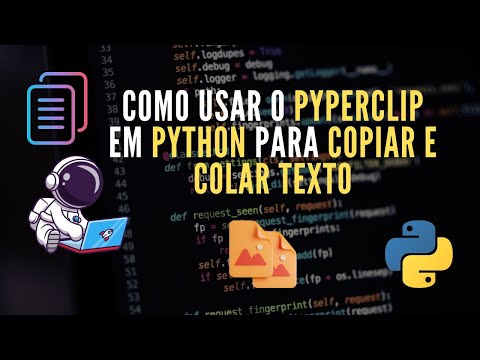 Python Tutorial - Como Usar Pyperclip no Python: Copie e Cole Textos e Arquivos com Facilidade!