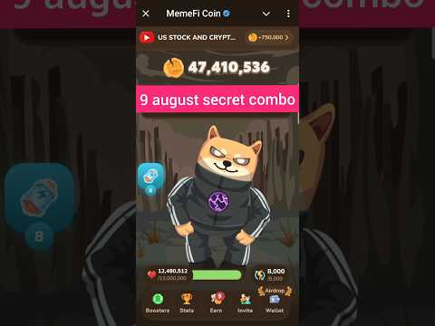 Memefi secret combo 9 august | memefi combo today | memefi secret code today | memefi secret tap 🔥