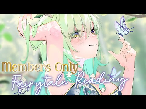 【Fairytale Reading】 Welcome to my forest, stay a while and listen to some tales!