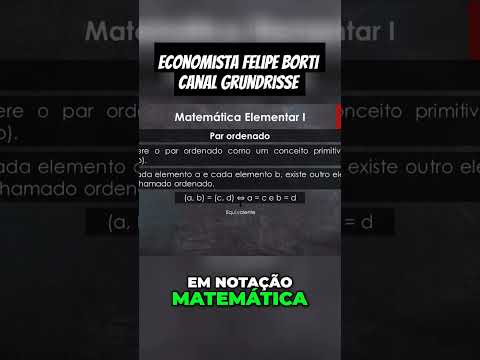 Entenda o Conceito de Pares Ordenados em Matemática #matemática #economista #felipeborti