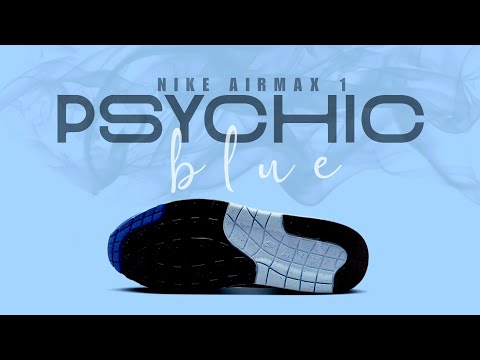 Nike Air Max 1 PSYCHIC BLUE DETAILED LOOK + PRICE