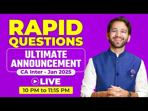 Rapid Questions CA Inter Law - Jan, May and Sept 2025 Final Announcement | ICAI | CA Intermediate