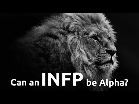 Can an INFP be Alpha?