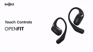 Shokz OpenFit | Touch Controls