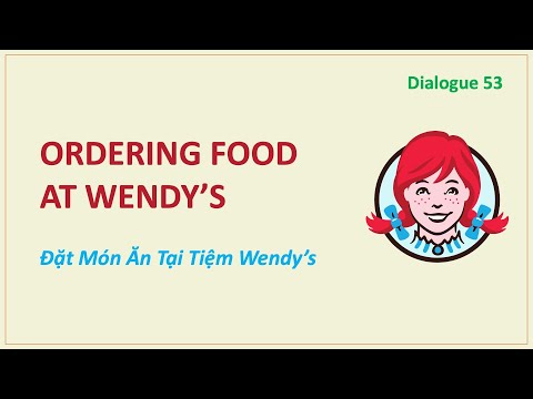 Day 53:  ORDERING FOOD AT WENDY'S