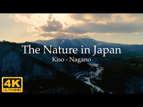 The Nature in Japan 4K / Kiso - Nagano