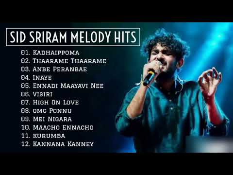 Sid Sriram Melody Hits | sid sriram melody songs collection | Sid Sriram Songs Jukebox | Tamil Songs