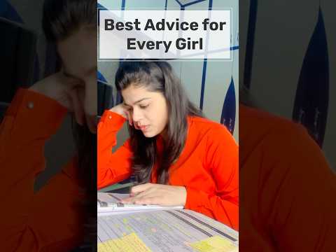 Best Advice for Every Girl 🎯#studymotivation #girl #girlsmotivation #ca #cs #cma