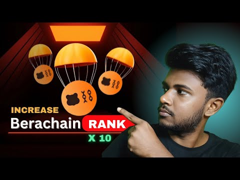 Increase Your Rank By 10x in the Berachain Airdrop🤞