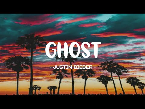 Justin Bieber - Ghost Lyrics 🎵 (Tiktok Song) | I want you to know that if I can't be close to you