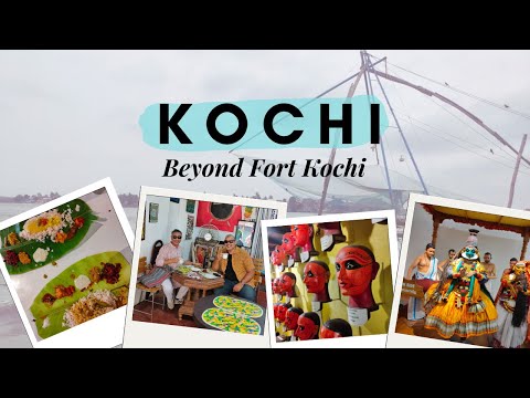 Kochi Beyond Fort Kochi - Kochi Travel Itinerary - Kochi Tourist Places