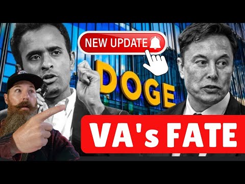 Is VA in DOGE sights for ELIMINATION - Are VA, VBA, VHA Benefits Safe?