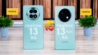 realme 13 5G vs realme 13 Plus 5G