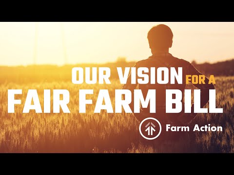 Farm Action's Fair Farm Bill Campaign