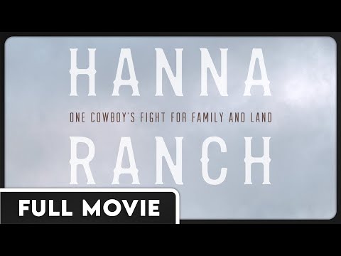 Hanna Ranch (1080p) FULL MOVIE - Documentary, Drama, Environment