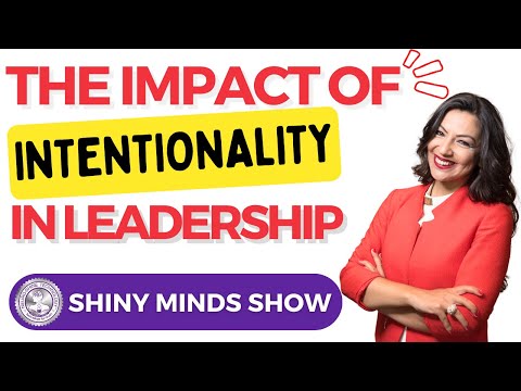 Leading with Purpose: ❤️ The Impact of Intentionality in Leadership